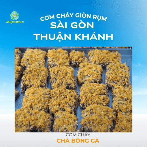 Giòn Rụm Cơm Cháy Chà Bông Thuận Khánh Sài Gòn