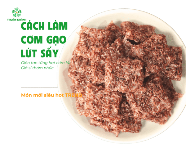 Cách làm cơm gạo lứt sấy giòn rụm tại nhà