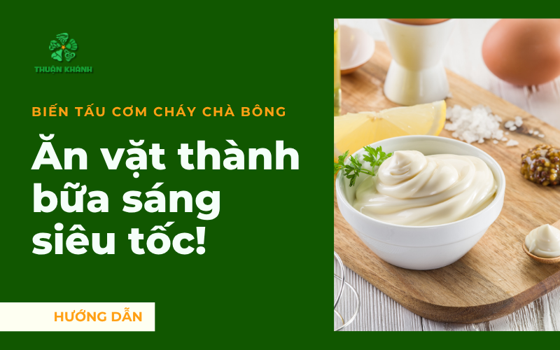 Biến Tấu Cơm Cháy Chà Bông: Từ Ăn Vặt Đến Bữa Sáng Siêu Tốc