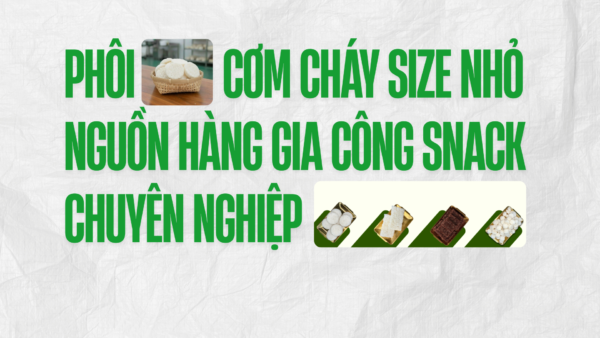 Phôi Cơm Cháy Size Nhỏ – Nguồn Hàng Gia Công Chuyên Nghiệp