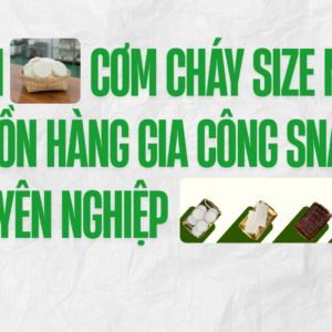 Phôi Cơm Cháy Size Nhỏ – Nguồn Hàng Gia Công Chuyên Nghiệp