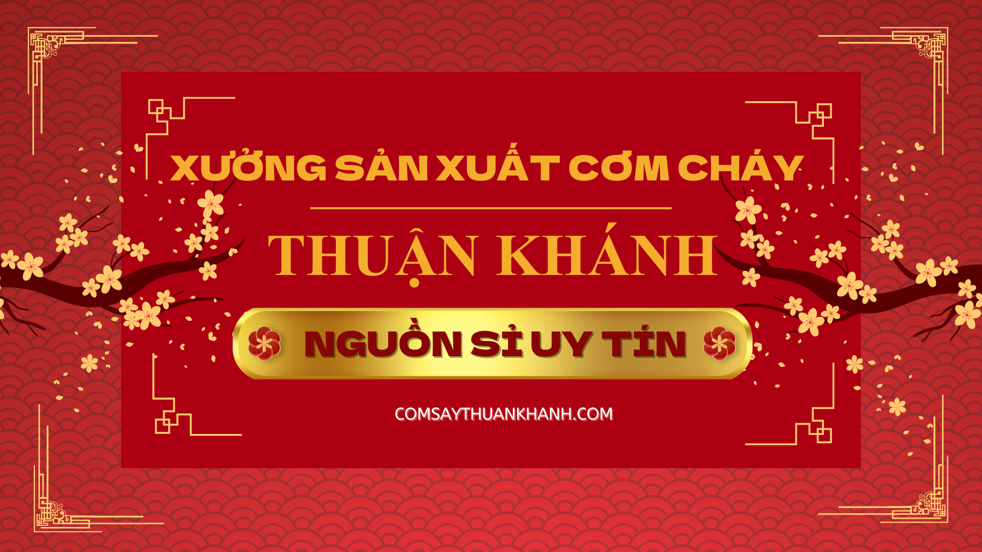 Xưởng Sản Xuất Cơm Cháy Thuận Khánh: Nguồn Sỉ Uy Tín