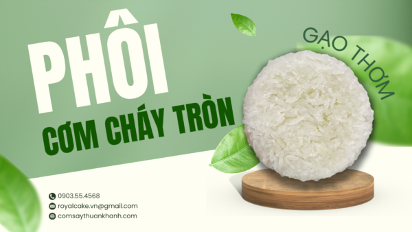 Phôi Cơm Cháy Tròn Gạo Thơm Thuận Khánh