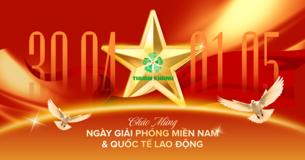 CHÀO MỪNG ĐẠI LỄ 30/4 & 1/5