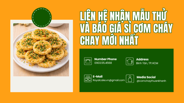 Cơm cháy mắm hành chay Thuận Khánh – Nguồn sỉ ổn định, tối ưu lợi nhuận