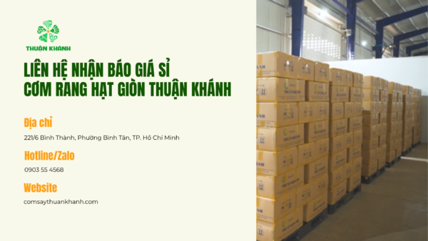 Cơm rang hạt giòn mua ở đâu giá sỉ tận xưởng, chất lượng ổn định?