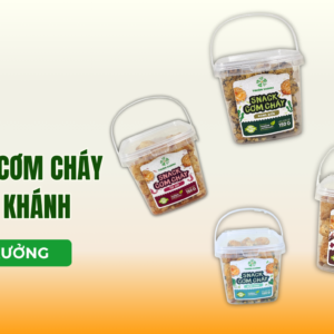 Nguồn sỉ snack cơm cháy hũ giá tận xưởng | Xu hướng kinh doanh lợi nhuận cao 2026