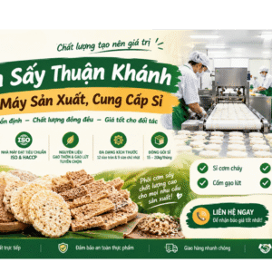 Cơm Sấy Thuận Khánh – Nhà Máy Sản Xuất, Cung Cấp Sỉ Cơm Sấy Toàn Quốc